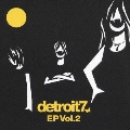 detroit7 EP Vol.2