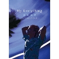 My Everything-青の時間- [DVD+フォトエッセイ]<限定盤>