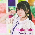 Magic×Color [CD+DVD]