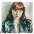 CHANGEMAKER [CD+DVD]<初回盤>