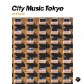 CITY MUSIC TOKYO multiple