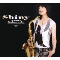 SHINY [CD+DVD]<初回生産限定盤>