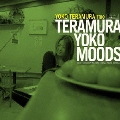 TERAMURA YOKO MOODS<完全限定盤>