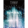 flumpool 5th Anniversary tour 2014 「MOMENT」 <ARENA SPECIAL> at YOKOHAMA ARENA