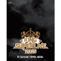 KING SUPER LIVE 2015 IN SAITAMA SUPER ARENA