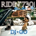 RIDIN'730 vol.2 Best Mellow Mix DJ☆GO