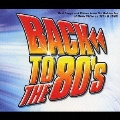 BACK TO THE 80'S [2CD+DVD]
