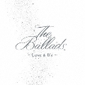 The Ballads ～Love & B'z～