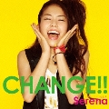 CHANGE!! [CD+DVD]<初回生産限定盤>