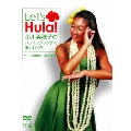 Let's Hula!小川美穂子のハワイアンソングで楽しむフラ～♪I Kona♪Lei Nani～