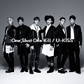 One Shot One Kill [CD+DVD]<初回生産限定盤>