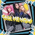 CALL ME NOW [CD+DVD]