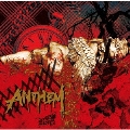 ANTHEM (B) [CD+DVD]<初回限定盤>