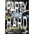 Party Hard Best Best Best