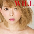 WILL [CD+DVD]<初回限定盤>