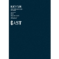 KAT-TUN LIVE TOUR 2018 CAST [2DVD+フォトリーフレット]<通常盤>