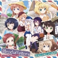 TVアニメ「ご注文はうさぎですか?」バラードソングアルバム Blend of Letters