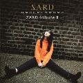 ZARD tribute II [CD+DVD]<初回限定盤>