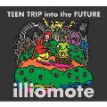 TEEN TRIP into the FUTURE