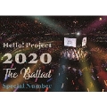 Hello! Project 2020 ～The Ballad～ Special Number