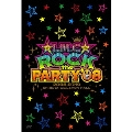 ☆Rock the PARTY☆'08
