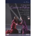 ラモー: 歌劇「カストールとポリュックス」1754年改訂版 ネーデルラント・オペラ 2008 / クリストフ・ルセ, レ・タラン・リリク