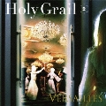 Holy Grail [CD+DVD]<初回限定盤>