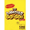 SPACE SHOWER TV presents THE BAWDIES A GO-GO!! 2010