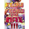 FLOW VIDEO THE MAX !!!