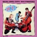 REAL COOL CATS [CD+DVD+7inch]