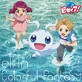 Colorful Fantasy [CD+DVD]<初回盤B>