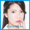 French Kiss [CD+DVD]<初回生産限定盤TYPE-C>