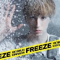 Freeze<通常盤A>