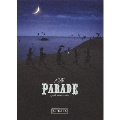 THE PARADE ～30th anniversary [2DVD+4SHM-CD+PHOTOBOOK]<完全生産限定盤>