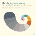 ヘンデル: 合奏協奏曲Op.6より 第1番～第6番