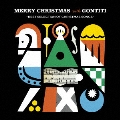 MERRY CHRISTMAS with GONTITI -BEST SELECTION OF CHRISTMAS SONGS-<完全生産限定盤>
