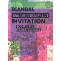 SCANDAL 15th ANNIVERSARY LIVE 『INVITATION』 at OSAKA-JO HALL [DVD+2CD+特製フォトブックレット]<初回限定盤>