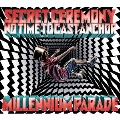 Secret Ceremony/No Time to Cast Anchor [CD+Blu-ray Disc]<限定盤>