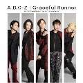 Graceful Runner [CD+DVD]<初回限定盤B>