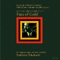 Fate of Gold<限定盤>