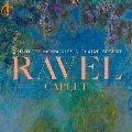 ラヴェル&カプレ～木管五重奏のための編曲集