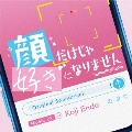 オリジナル・サウンドトラック 顔だけじゃ好きになりません