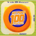 fm osaka 30th Anniversary HIT POPS 100～UNIVERSAL BURGER