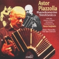 バンドネオン・シンフォニコ～アストル・ピアソラ・ラスト・コンサート
