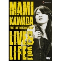 MAMI KAWADA FIRST LIVE TOUR 2006"SEED" LIVE&LIFE vol.1