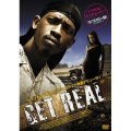 GET REAL