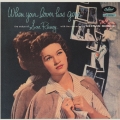 ホエン・ユア・ラヴァー・ハズ・ゴーン　＜紙ジャケット仕様初回限定盤＞