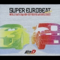 SUPER EUROBEAT presents 頭文字(イニシャル)D Fouth Stage NON-STOP MEGA MIX with BATTLE DIGEST  [2CD+DVD]