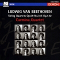 ベートーヴェン:弦楽四重奏曲 第9番≪ラズモフスキー第3番≫ 弦楽四重奏曲 第15番