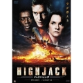 HIGHJACK ハイジャック 完全版（2枚組）